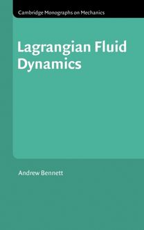 Lagrangian Fluid Dynamics Lagrangian Fluid Dynamics