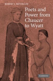 Poets and Power from Chaucer to Wyatt