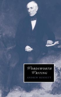 Wordsworth Writing Wordsworth Writing