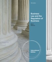 Business Law and the Regulation of Business