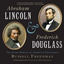 Abraham Lincoln and Frederick Douglass