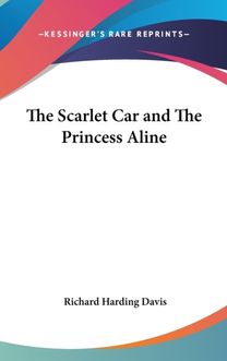 The Scarlet Car and the Princess Aline