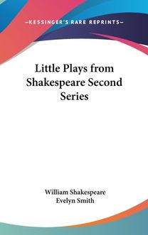 Little Plays from Shakespeare Second Ser