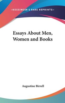 Essays About Men, Women and Books Essays About Men, Women and Books