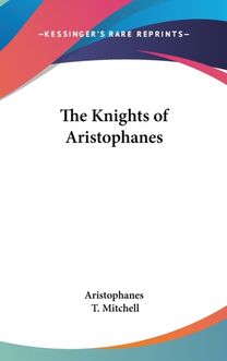 The Knights of Aristophanes