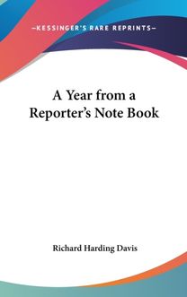 A Year from a Reporter's Note Book