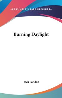 Burning Daylight