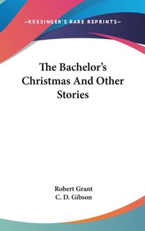 The Bachelor's Christmas and Other Stori