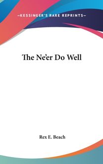 The Ne'er do Well