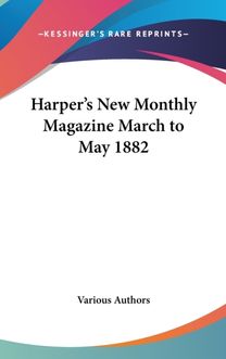 Harper's New Monthly Magazine March to M