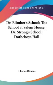 Dr. Blimber's School; the School at Sale