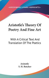 Aristotle's Theory of Poetry and Fine Ar
