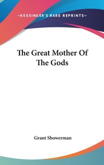 The Great Mother of the Gods