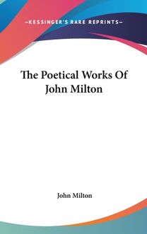 The Poetical Works of John Milton