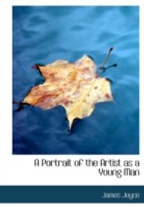 A Portrait of the Artist as a Young Man