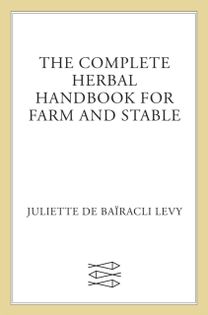 Complete Herbal Handbook for Farm and Stable