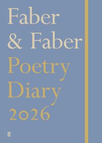 Faber Poetry Diary 2026 Faber Poetry Diary 2026