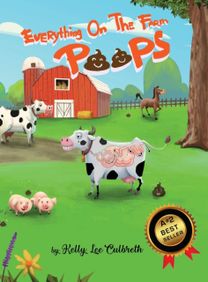 Everything on the Farm Poops