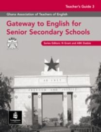 Gateway to English for Senior Secondary Schools Teacher's Guide 3 Gateway to English for Senior Secondary Schools Teacher's Guide 3