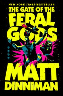 Gate of the Feral Gods