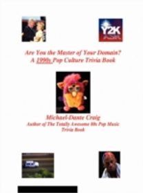 Are You the Master of Your Domain? a 1990s Pop Culture Trivia Book
