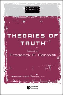Theories of Truth Theories of Truth