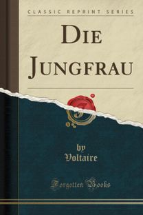 Jungfrau (Classic Reprint)