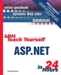 Sams Teach Yourself ASP.NET in 24 Hours