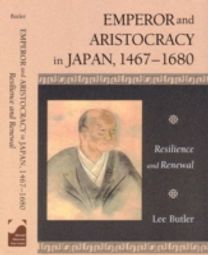 Emperor and Aristocracy in Japan, 1467-1680