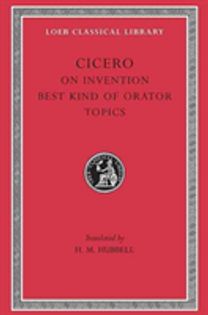 On Invention. the Best Kind of Orator. Topics