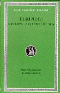 Cyclops. Alcestis. Medea