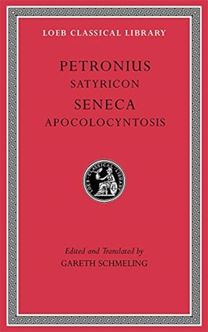 Satyricon. Apocolocyntosis