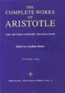 Complete Works of Aristotle, Volume One