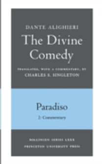 Divine Comedy, Iii. Paradiso, Vol. Iii. Part 2 Divine Comedy, Iii. Paradiso, Vol. Iii. Part 2