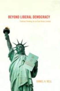 Beyond Liberal Democracy Beyond Liberal Democracy