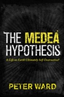 Medea Hypothesis