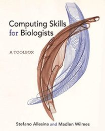 Computing Skills for Biologists Computing Skills for Biologists