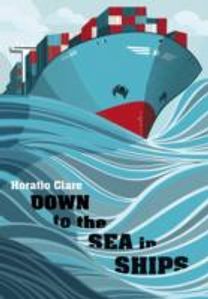 Down to the Sea in Ships