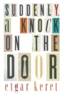 Suddenly, a Knock on the Door
