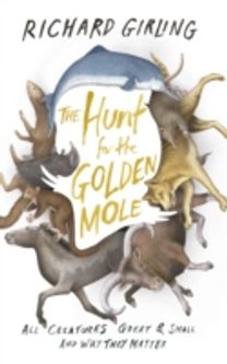 The Hunt for the Golden Mole