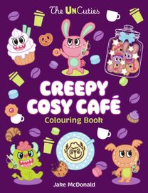 UnCuties Creepy Cosy Cafe Colouring Book