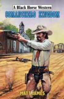 Comanchero Kingdom