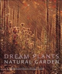 Dream Plants for the Natural Garden