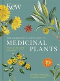 Gardener's Companion to Medicinal Plants