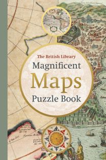 British Library Magnificent Maps Puzzle Book
