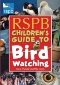 Rspb Children's Guide to Birdwatching