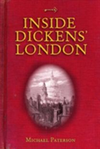 Inside Dickens' London