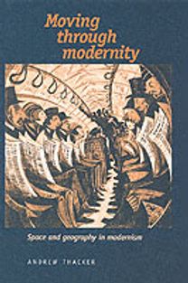 Moving Through Modernity