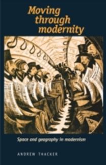 Moving Through Modernity