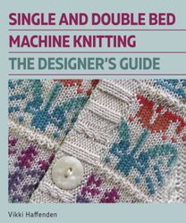 Single and Double Bed Machine Knitting